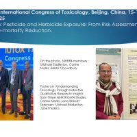 Text: African Network 2025 to 2026: lUTOX 17th International Congress of Toxicology, Beijing, China, 15-18 October 2025: Symposium: Pesticide and Herbicide Exposure: From Risk Assessment to Morbidity-mortality Reduction: On the photo, NIHRR4 members : Michael Eddleston, Carine Marks, Rabbi Chowdhury      Poster on : Understanding Toxicology Through Inductive Qualitative Research: Insights from Three NIHR RIGHT4 Studies. Carine Marks; Jane Brandt Sørensen; Michael Eddleston; Janet Perkins